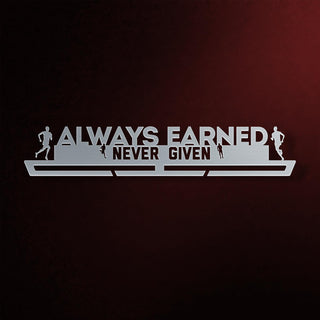 Men's Always Earned Never Given Medal Hanger