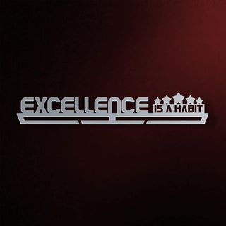 Excellence Is A Habit Medal Hanger