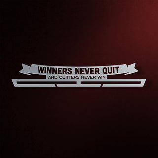 Winners Never Quit Medal Hanger